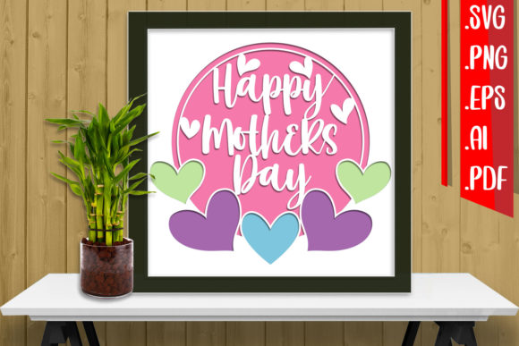 3D SVG for Shadow Boxes: Mothers Day Papercut 10